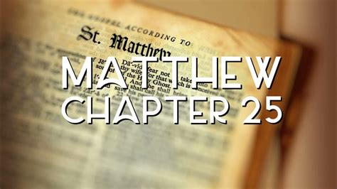 matthew 25 esv|matthew chapter 25 meaning.